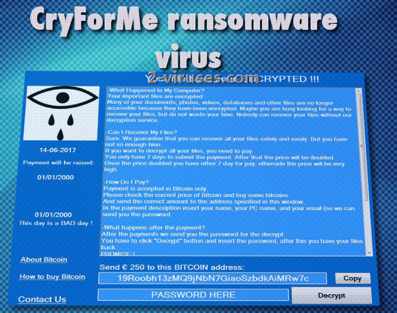 CryForMe virus