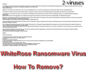 WhiteRose Ransomware Virus
